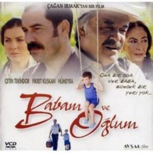 Afișul serialului Tatăl meu și fiul meu - Babam Ve Oglum (2005)