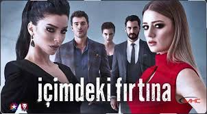 Afișul serialului Furtuna din interior serial turcesc tradus in romana drama romantica familie