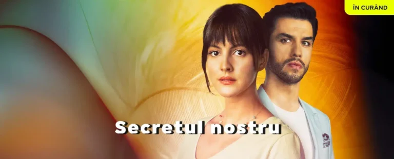 Afișul serialului Secretul nostru