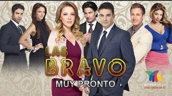 Afișul serialului Las Bravo