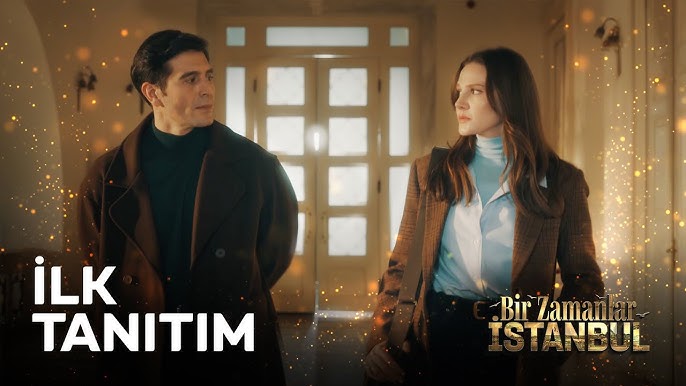 Afișul serialului A fost odată în Istanbul